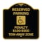 Signmission Reserved Parking Penalty $100 to $500 Tow-Away Zone W/ Heavy-Gauge Alum, 18" x 18", BG-1818-22989 A-DES-BG-1818-22989 - alternate 1